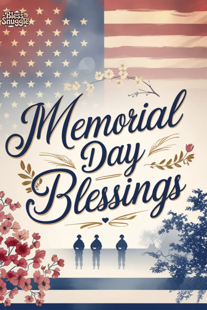 Memorial Day Blessings Quotes
