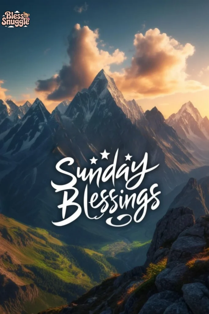 Sunday Blessings for Friends