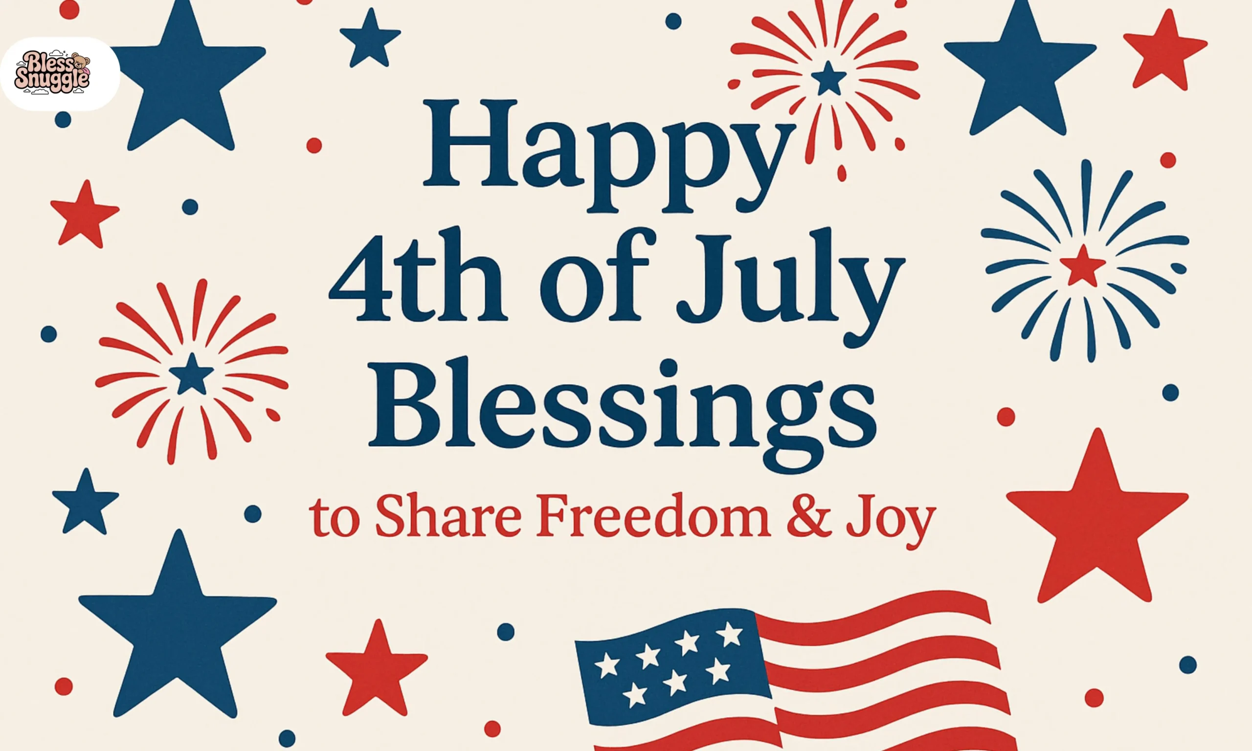 Happy 4Th Of July Blessings
