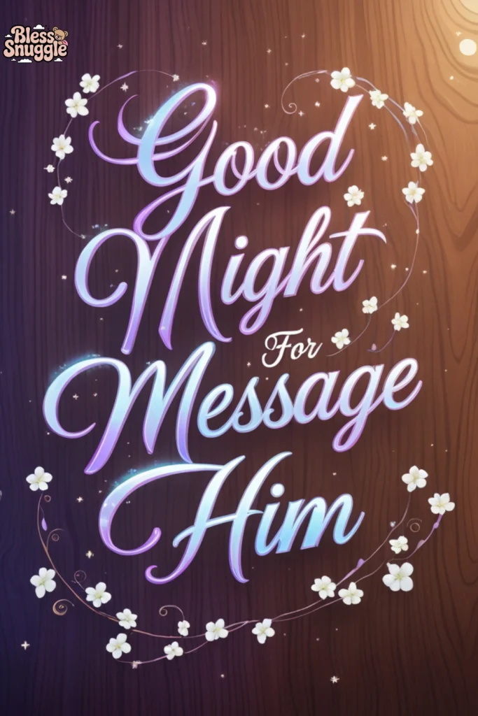 Good Night Message for Him