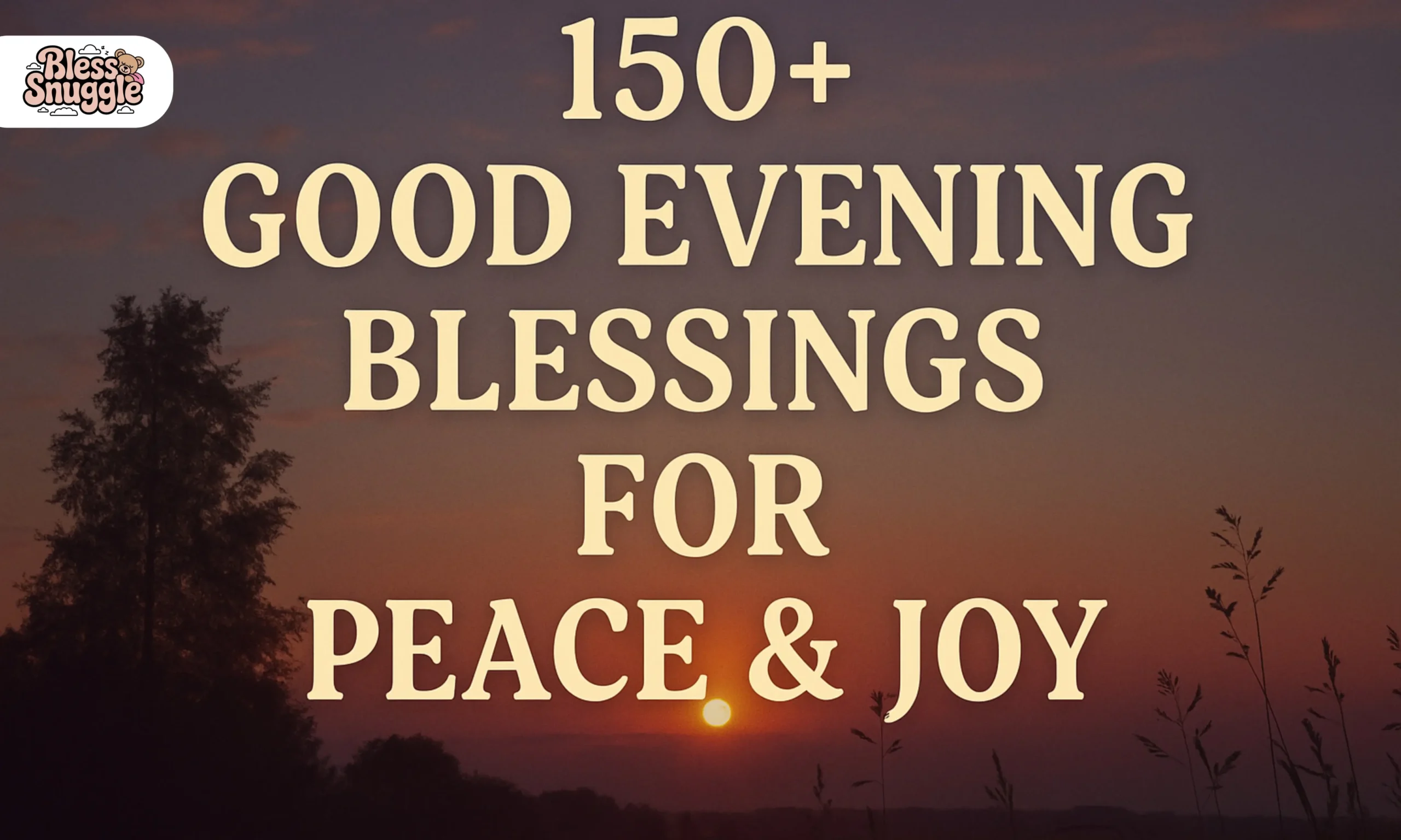 Good Evening Blessings