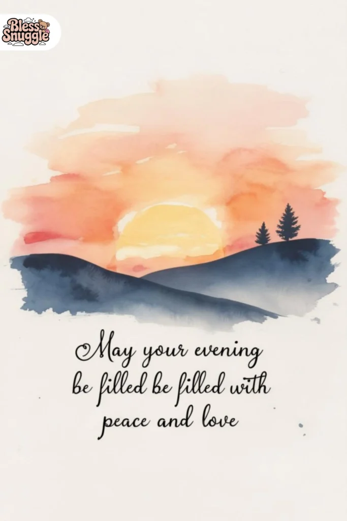 Motivational Good Evening Blessings