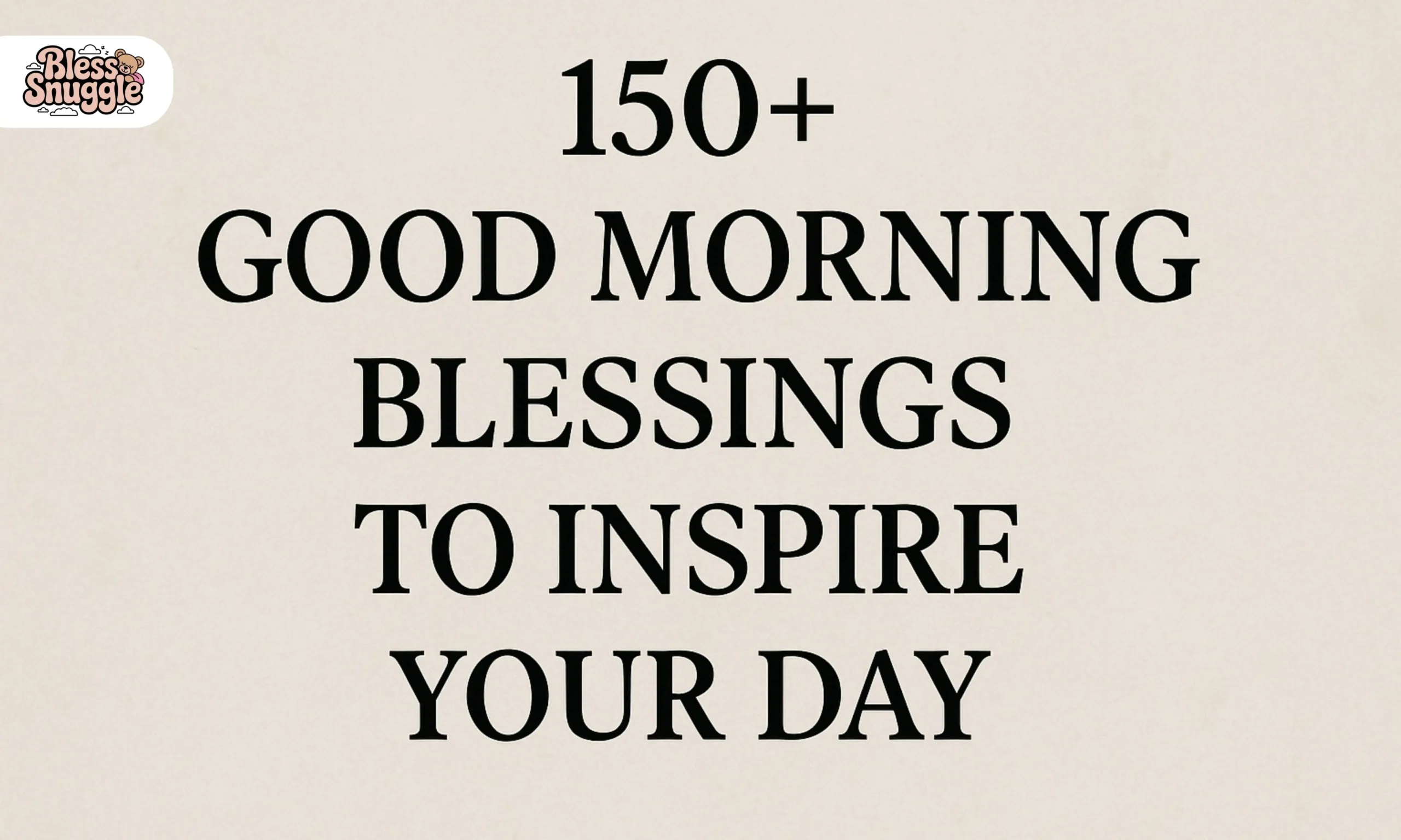 Good Morning Blessings