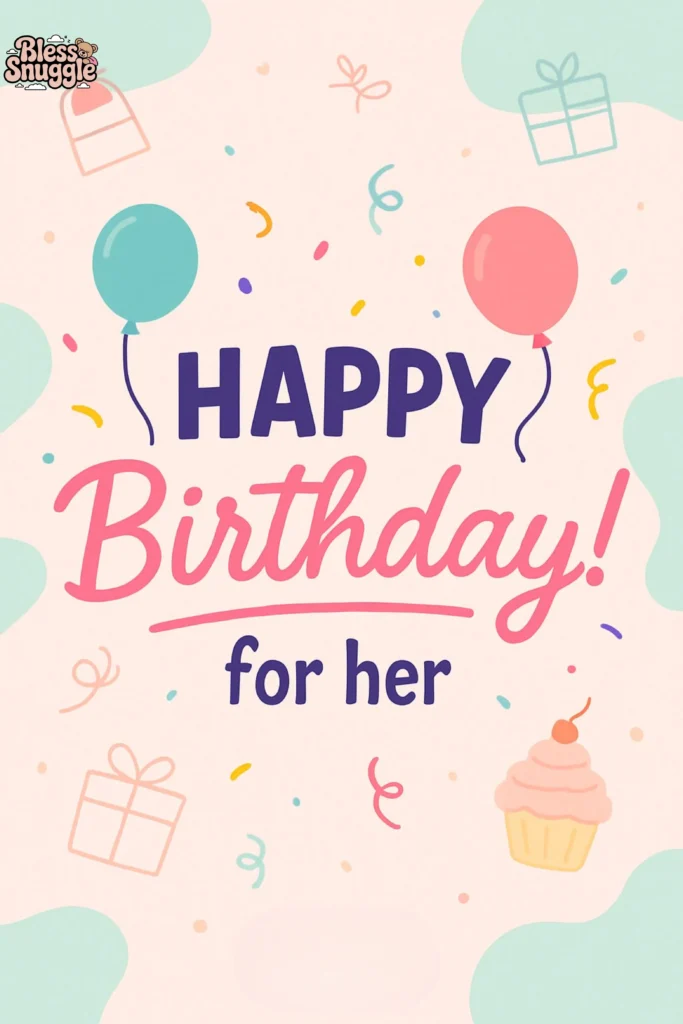 Funny Birthday Wishes for Her