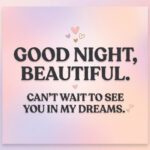 Flirty Good Night Texts For Her