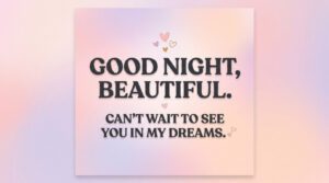 Flirty Good Night Texts For Her