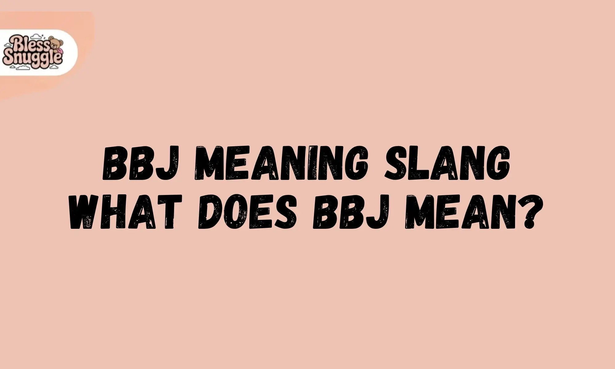 bbj meaning