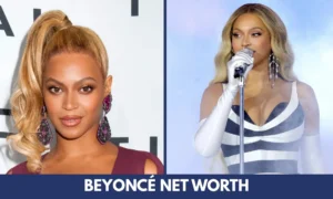 Beyoncé Net Worth
