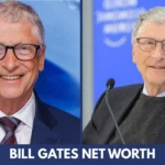 Bill Gates Net Worth